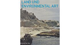 Land und Environmental Art