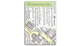 Komplexe Wahrnehmung und moderner Städtebau