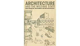 Architecture and the Welfare State (PBK)