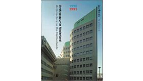Architectuur in Nederland / Architecture in the Netherlands 1990-1991