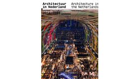 Architectuur in Nederland / Architecture in the Netherlands 2014-2015