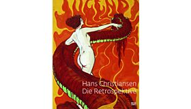 Hans Christiansen - Die Retrospektive