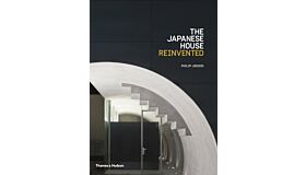 The Japanese House Reinvented (hardcover)