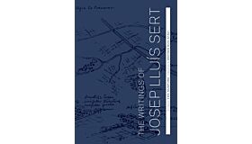 The Writings of Josep Lluís Sert