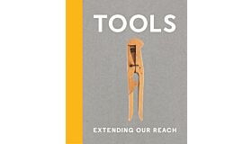Tools - Extending our Reach