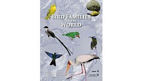 Bird Families of the World