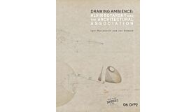 Drawing Ambience: Alvin Boyarsky and the Architectural Association