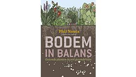 Bodem in Balans - Gezonde planten in een gezonde tuin