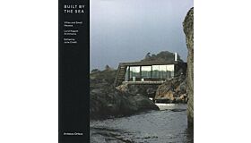 Built By The Sea - Villas And Small Houses by Lund Hagem