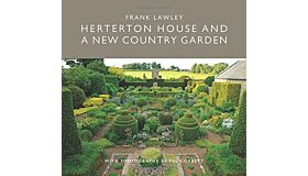 Herterton House and a new Country Garden