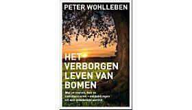 Het Verborgen Leven van Bomen - Wat ze voelen, hoe ze communiceren