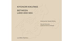 Kiyonori Kikutake - Between Land and Sea