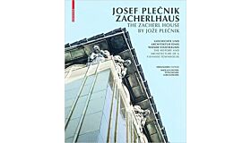 The Zacherl House by Jože Plecnik. The History and Architecture of a Viennese Townhouse (hardcover)