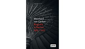 Meinhard von Gerkan – Biografie in Bauten 1965-2015