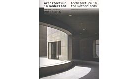 Architectuur in Nederland / Architecture in the Netherlands 2015-2016