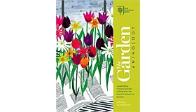 The Garden Anthology : Celebrating the best garden writing from the Royal Horticultural Society