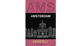 Amsterdam Herstelt