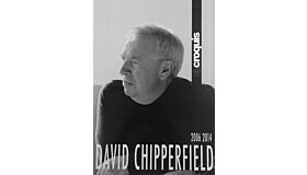 El Croquis 150+174/175: David Chipperfield