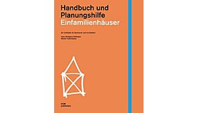 Handbuch und Planungshilfe - Einfamilienhäuser