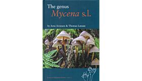 Fungi of Northern Europe Volume 5 - The Genus Mycena s.l.