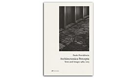 Paulo Providência – Architectonica Percepta