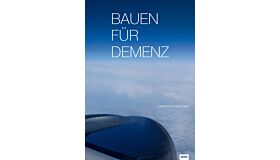 Bauen für Demenz