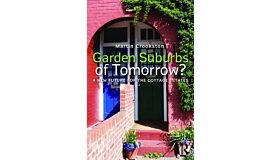 Garden Suburbs of Tomorrow ? - A New Future for the Cottage Estates