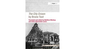 Bruno Taut -The City Crown