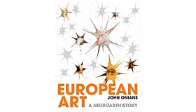 European Art : A Neuroarthistory