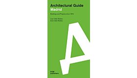Architectural Guide Madrid