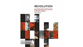 Revolution : Interior Design from 1950