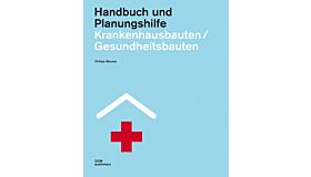 Krankenhausbauten/Gesundheitsbauten (2 Bände im Schuber)