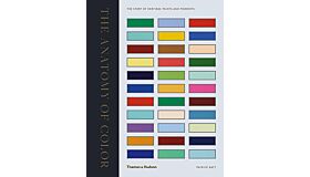 The Anatomy of Colour - The Story of Heritage Paints & Pigments