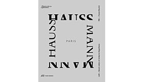 Paris Haussmann : A Model's Relevance (Pre-order reprint 2026)