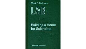 LAB - Building a Home for Scientists