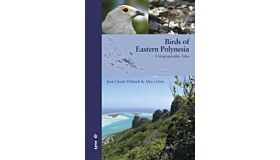 Birds of Eastern Polynesia - A biogeographic Atlas