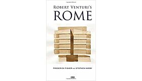Robert Venturi's Rome