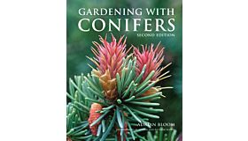 Gardening with Conifers (Revised Edition)