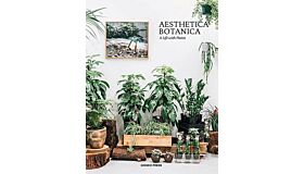 Aeshetica Botanica - A Life with Plants