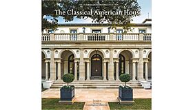 The Classical American House