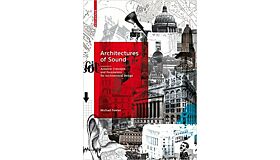 Architectures of Sound