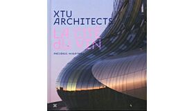Xtu Architects: La Cite du Vin