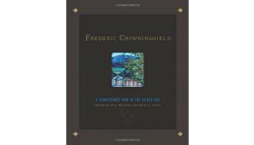 Frederic Crowninshield: A Renaissance Man in the Gilded Age