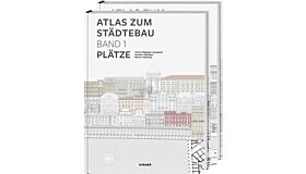 Atlas Zum Städtebau (2 Bände) - 1: Plätze,  2: Strassen