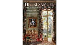 Henri Samuel - Master of the French Interior