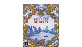 Faïences de Delft (Cat. Sèvres Musée National de Céramique)