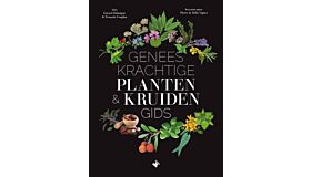 Geneeskrachtige planten & kruidengids (Nieuwe druk Augustus 2024)