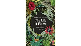 Life of Plants - A Metaphysics of Mixture
