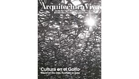 Arquitectura Viva 204 - Culture in the Gulf / Cultura en el Golfo