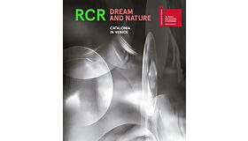 RCR - Dream & Nature: Catalonia in Venice